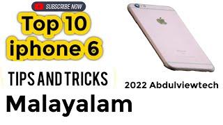 Iphone6 top 10 tips and tricks malayalam Ios features ios 16