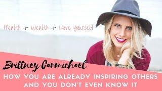 How YOU Are Already Inspiring Others and You Don't Even Know It