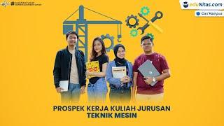 Prospek Kerja Kuliah Jurusan Teknik Mesin