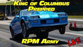 King of Columbus at National Trail Raceway ■ Drag Racing ■ RPM Army LIVE