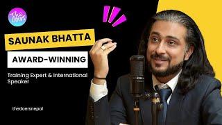 The OG Motivational Speaker of Nepal  @saunakbhatta  II Episode 198