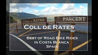 Episode I - Coll de Rates (626m) - Best Of Road Bike Rides In The Costa Blanca - Spain