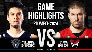 Yokohama B-Corsairs vs. Toyama Grouses - Game Highlights