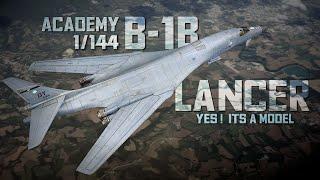 B-1B Lancer | Academy 1/144 Full Build