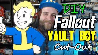 DIY FALLOUT VAULT BOY CUT-OUT