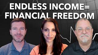 The Surest Path to Financial Freedom – Endless Income (And Where to Find It)