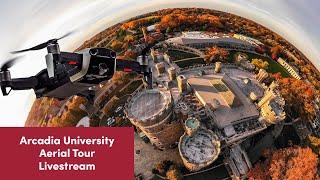  2022 Fall Drone Livestream Tour of Arcadia University