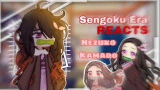 Sengoku Era Reacts to NEZUKO KAMADO || Gacha Club || PART 1