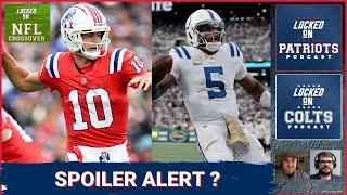 New England Patriots, Indianapolis Colts Crossover: Drake Maye, Anthony Richardson, Pats Defense