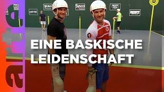 Pelota: Ballsport aus dem Baskenland | Doku HD | ARTE