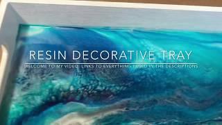 #7 Decorative  tray  using resin and ocean colors