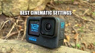 GoPro Hero 12 | BEST SETTINGS For CINEMATIC VIDEO