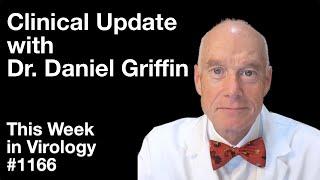 TWiV 1166: Clinical update with Dr. Daniel Griffin