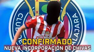 OFICIAL: Nueva Incorporación de Chivas | refuerzos chivas | rumores chivas