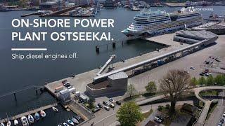 ON-SHORE POWER PLANT OSTSEEKAI. Ship diesel engines off.