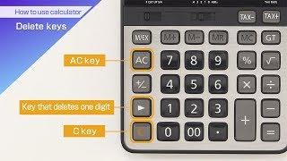 CASIO 【How to use calculator Delete keys】