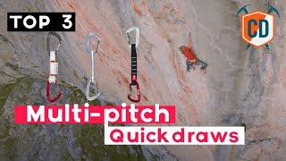 Gear Guide: Top 3 Quickdraws For *Sport Multi-Pitch Climbing | Climbing Daily Ep.2108