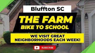 Bluffton Neighborhoods - The Farm