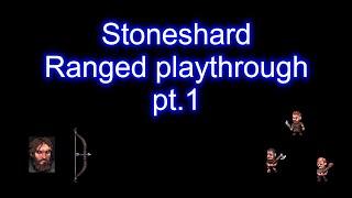 Stoneshard - Ranged playthrough (1/?) (0.8.0.13)