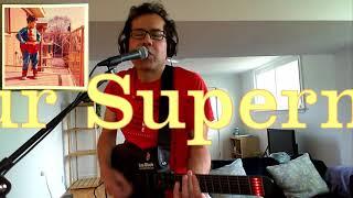 LOU BLACK - Your Superman, You Are Superman (SOLO LIVE)