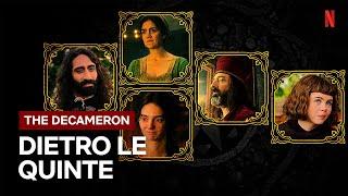 DIETRO LE QUINTE de IL DECAMERON | Netflix Italia