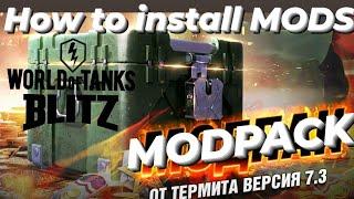 WOTB  How to install Mods I'm using  WOTBLITZ  Modifications