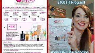 Avon NEW REP. HIT $100 Program Campaign 10-19 2015