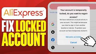 How To Fix AliExpress Locked Account (2024)