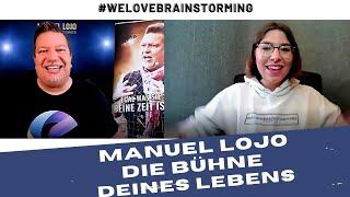 Manuel Lojo über the voice of Germany und die Bühne deines Lebens #welovenrainstorming