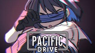 【Pacific Drive】Hang Behind Me | #3