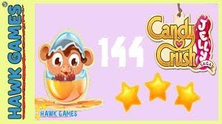 Candy Crush Jelly - 3 Stars Walkthrough Level 144 (Monkling mode)