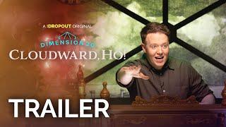 Dimension 20: Cloudward, Ho! Trailer [Dropout Exclusive Series]