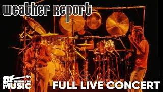 Weather Report | Live In 1978 | Full Live Concert | Rockpalast