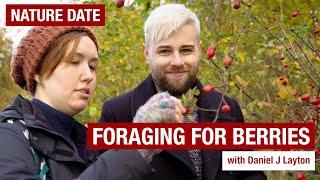 Nature Date with @DanLayton  - foraging for berries