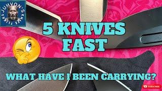 5 Knives Fast! What has been in my pocket this April?