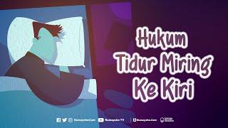 Motion Graphic : Hukum Tidur Miring Ke Kiri - Rumaysho TV
