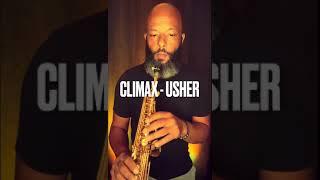 Climax - @Usher  (Saxy Version)