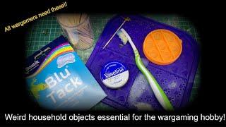 household items that will change your wargames hobby | weird non-hobby objects for the wargamer