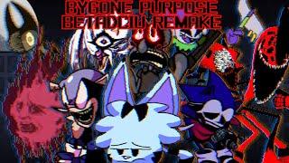Bygone Purpose BETADCIU Remake