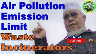 Waste Incinerators Emission Limits. CEMS?