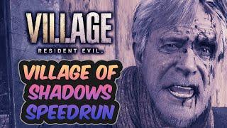 FASTEST SPEEDRUN TIME! | Resident Evil Village | Village of Shadows Speedrun | 2:10:28