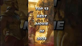 Top 13 Best movies of 2024 #shorts #top13 #movie