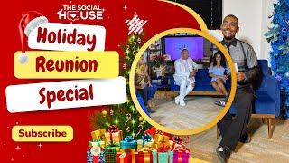 The Social House Ja || Holiday Reunion Season 2