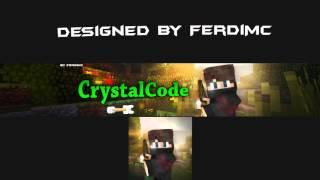 CrystalCode -Banner by FerdiMC // 300 Abos DANKE!