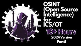 OSINT for ICS/OT - Complete 10+ Hour Course - Part 5 (Domain Names, IP Addresses, and ASNs)