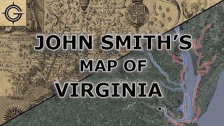 John Smith's Virginia Map - One of the First Detailed Maps of the English New World