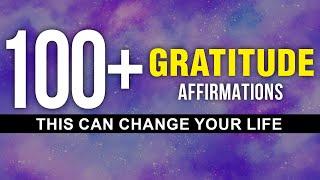 100+ Non-stop Daily Gratitude Affirmations | 21 Days Transformation | Positive Affirmations|Manifest