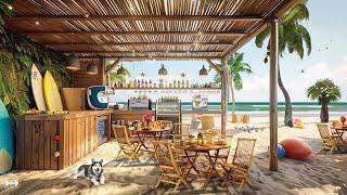Seaside Cafe Ambience with Smooth Bossa Nova Jazz Music & Calming Ocean Waves for Energy the day