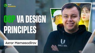 OOP va Design Principles | Axror Mamasodirov