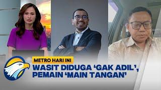 [FULL] Dialog - Noda Sepak Bola PON, Wasit Terkapar Dipukul Pemain - [Metro Hari Ini]